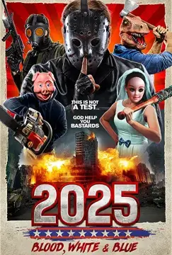 2025: Кровавый, белый и синий онлайн